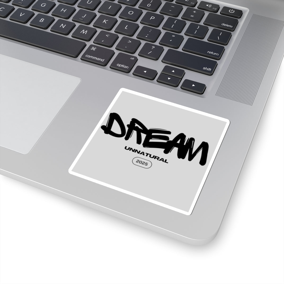 Dream unnatural 2025 Kiss-Cut Sticker